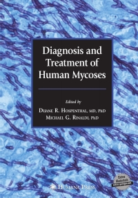 Titelbild: Diagnosis and Treatment of Human Mycoses 1st edition 9781588298225
