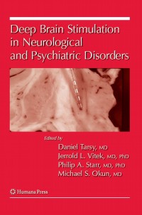 Cover image: Deep Brain Stimulation in Neurological and Psychiatric Disorders 1st edition 9781588299529