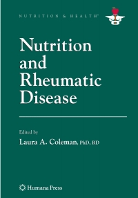 صورة الغلاف: Nutrition and Rheumatic Disease 1st edition 9781588299765