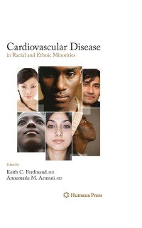 Omslagafbeelding: Cardiovascular Disease in Racial and Ethnic Minorities 1st edition 9781588299819