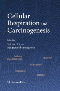 Cover image: Cellular Respiration and Carcinogenesis 9781934115077