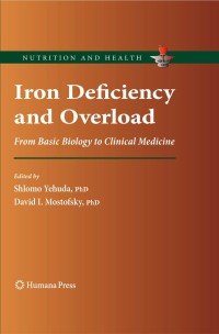 صورة الغلاف: Iron Deficiency and Overload 1st edition 9781934115220