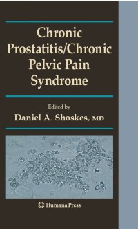 Cover image: Chronic Prostatitis/Chronic Pelvic Pain Syndrome 1st edition 9781934115275