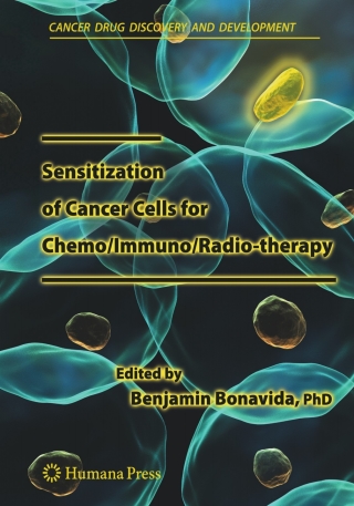 Cover image: Sensitization of Cancer Cells for Chemo/Immuno/Radio-therapy 9781934115299