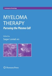 Cover image: Myeloma Therapy 1st edition 9781934115824