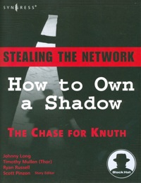 Immagine di copertina: Stealing the Network: How to Own a Shadow 1st edition 9781597490818