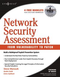 Cover image: Network Security Assessment: From Vulnerability to Patch: From Vulnerability to Patch 9781597491013