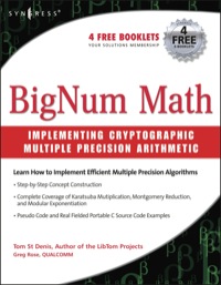 Cover image: BigNum Math: Implementing Cryptographic Multiple Precision Arithmetic: Implementing Cryptographic Multiple Precision Arithmetic 9781597491129