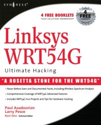 Cover image: Linksys WRT54G Ultimate Hacking 9781597491662