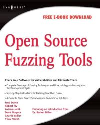 表紙画像: Open Source Fuzzing Tools 9781597491952