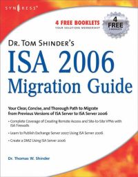 Omslagafbeelding: Dr. Tom Shinder's ISA Server 2006 Migration Guide 9781597491990