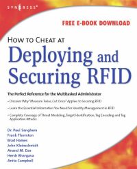 صورة الغلاف: How to Cheat at Deploying and Securing RFID 9781597492300