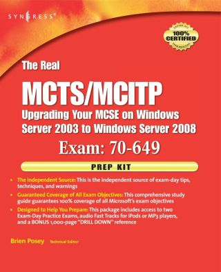 Imagen de portada: The Real MCTS/MCITP  Exam 70-649 Prep Kit: Independent and Complete Self-Paced Solutions 9781597492348