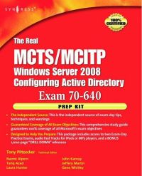 Cover image: The Real MCTS/MCITP  Exam 70-640 Prep Kit: Independent and Complete Self-Paced Solutions 9781597492355