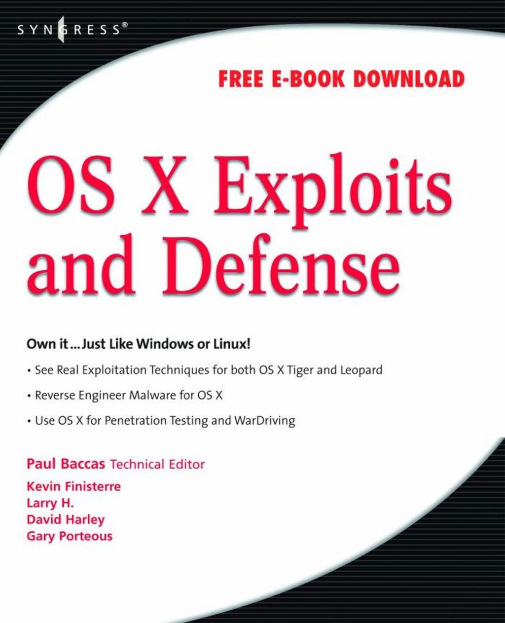 OS X Exploits and Defense: Own it…Just Like Windows or Linux!