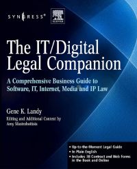 Cover image: The IT / Digital Legal Companion: A Comprehensive Business Guide to Software, IT, Internet, Media and IP Law 9781597492560