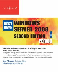 Cover image: The Best Damn Windows Server 2008 Book Period 2nd edition 9781597492737