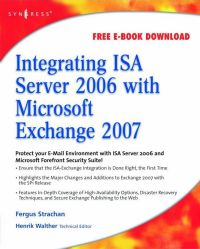 Imagen de portada: Integrating ISA Server 2006 with Microsoft Exchange 2007 9781597492751