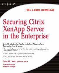 表紙画像: Securing Citrix XenApp Server in the Enterprise 9781597492812