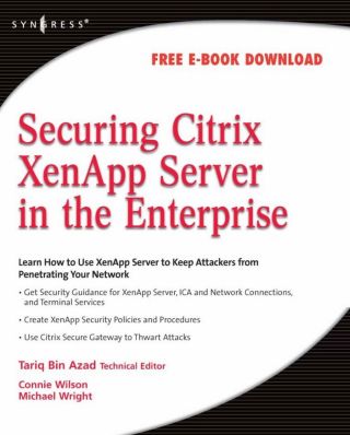 Cover image: Securing Citrix XenApp Server in the Enterprise 9781597492812