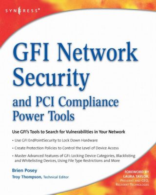 Cover image: GFI Network Security and PCI Compliance Power Tools 9781597492850
