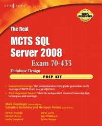Imagen de portada: The Real MCTS SQL Server 2008 Exam 70-433 Prep Kit: Database Design 9781597494212