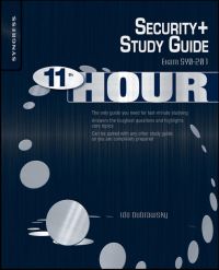 Immagine di copertina: Eleventh Hour Security+: Exam SY0-201 Study Guide 9781597494274