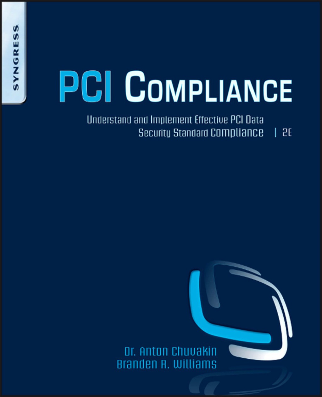 PCI Compliance 2nd Edition
    Newer Edition Available