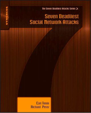 Imagen de portada: Seven Deadliest Social Network Attacks 9781597495455