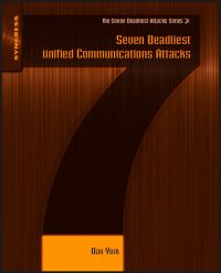 Imagen de portada: Seven Deadliest Unified Communications Attacks 9781597495479