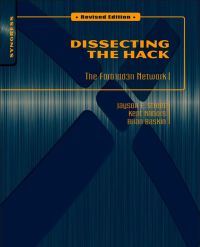 صورة الغلاف: Dissecting the Hack: The F0rb1dd3n Network, Revised Edition: The F0rb1dd3n Network 9781597495684