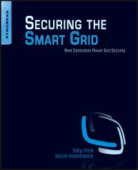 Imagen de portada: Securing the Smart Grid: Next Generation Power Grid Security 9781597495707