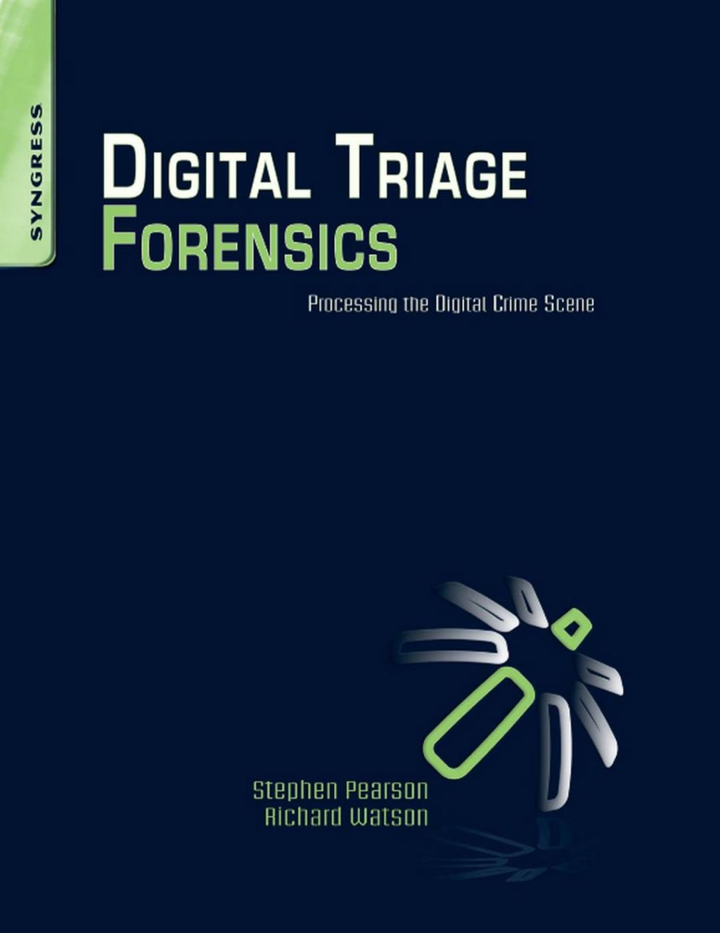 Digital Triage Forensics: Processing the Digital Crime Scene