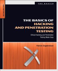 Cover image: The Basics of Hacking and Penetration Testing: Ethical Hacking and Penetration Testing Made Easy 9781597496551