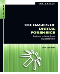 Omslagafbeelding: The Basics of Digital Forensics 9781597496612