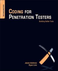 Omslagafbeelding: Coding for Penetration Testers: Building Better Tools 9781597497299