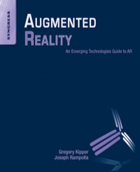 Cover image: Augmented Reality: An Emerging Technologies Guide to AR 9781597497336