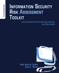 Immagine di copertina: Information Security Risk Assessment Toolkit: Practical Assessments through Data Collection and Data Analysis 9781597497350