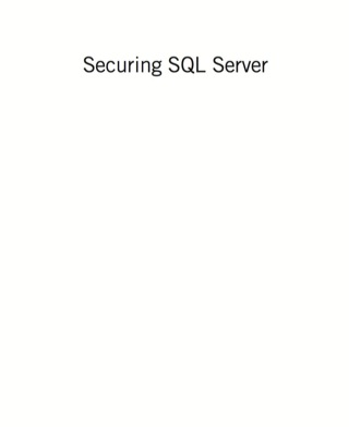 Cover image: Securing SQL Server: Protecting Your Database from Attackers 2nd edition 9781597499477