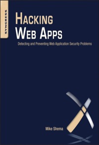 Immagine di copertina: Hacking Web Apps: Detecting and Preventing Web Application Security Problems 9781597499514