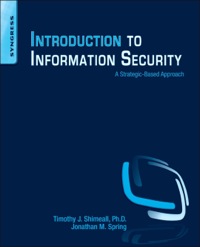 صورة الغلاف: Introduction to Information Security: A Strategic-Based Approach 9781597499699