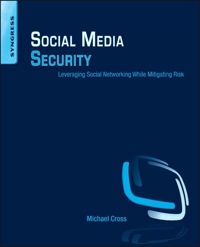 Imagen de portada: Social Media Security: Leveraging Social Networking While Mitigating Risk 9781597499866