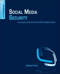 Imagen de portada: Social Media Security: Leveraging Social Networking While Mitigating Risk 9781597499866