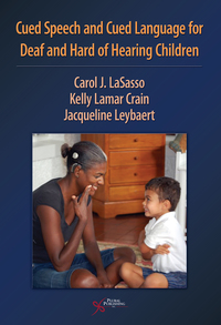 صورة الغلاف: Cued Speech and Cued Language for Deaf and Hard of Hearing Children 1st edition 9781597563345