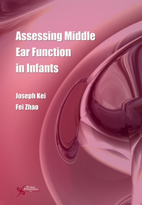 Cover image: Assessing Middle Ear Function in Infants 1st edition 9781597563918