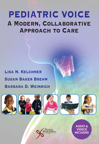 Imagen de portada: Pediatric Voice: A Modern, Collaborative Approach to Care 1st edition 9781597564625