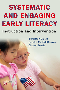 表紙画像: Systematic and Engaging Early Literacy: Instruction and Intervention 1st edition 9781597563451