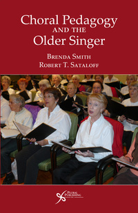 Cover image: Choral Pedagogy and the Older Singer 1st edition 9781597564380