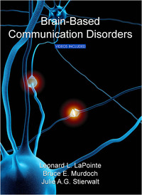 صورة الغلاف: Brain-Based Communication Disorders 1st edition 9781597561945