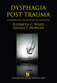 Omslagafbeelding: Dysphagia Post Trauma 1st edition 9781597562362